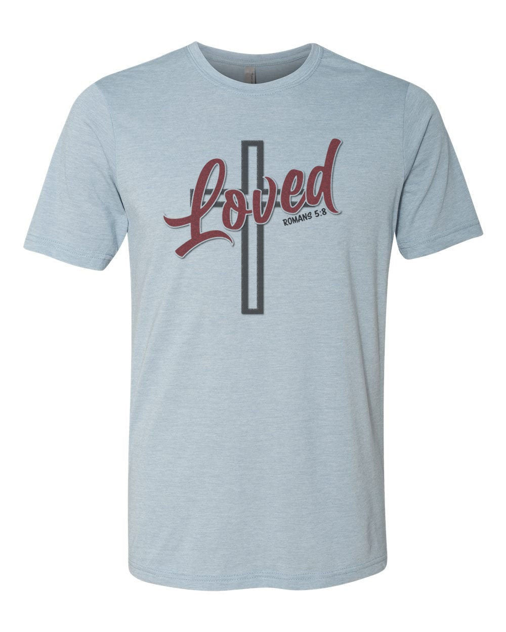 Loved Shirt, Loved Cross, Cross Shirt, Jesus, Christian Shirts, Jesus Shirt, Godly Apparel, Christian T-shirt, Romans 5:8 Shirt, Romans - Chase Me Tees LLC