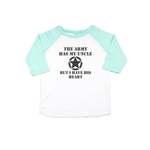 Toddler Uncle Shirt, The Army Has My Uncle But I Have His Heart, Army Uncle, Military Toddler T, Army Shirt, Gift For Niece, Nephew Gift - Chase Me Tees LLC