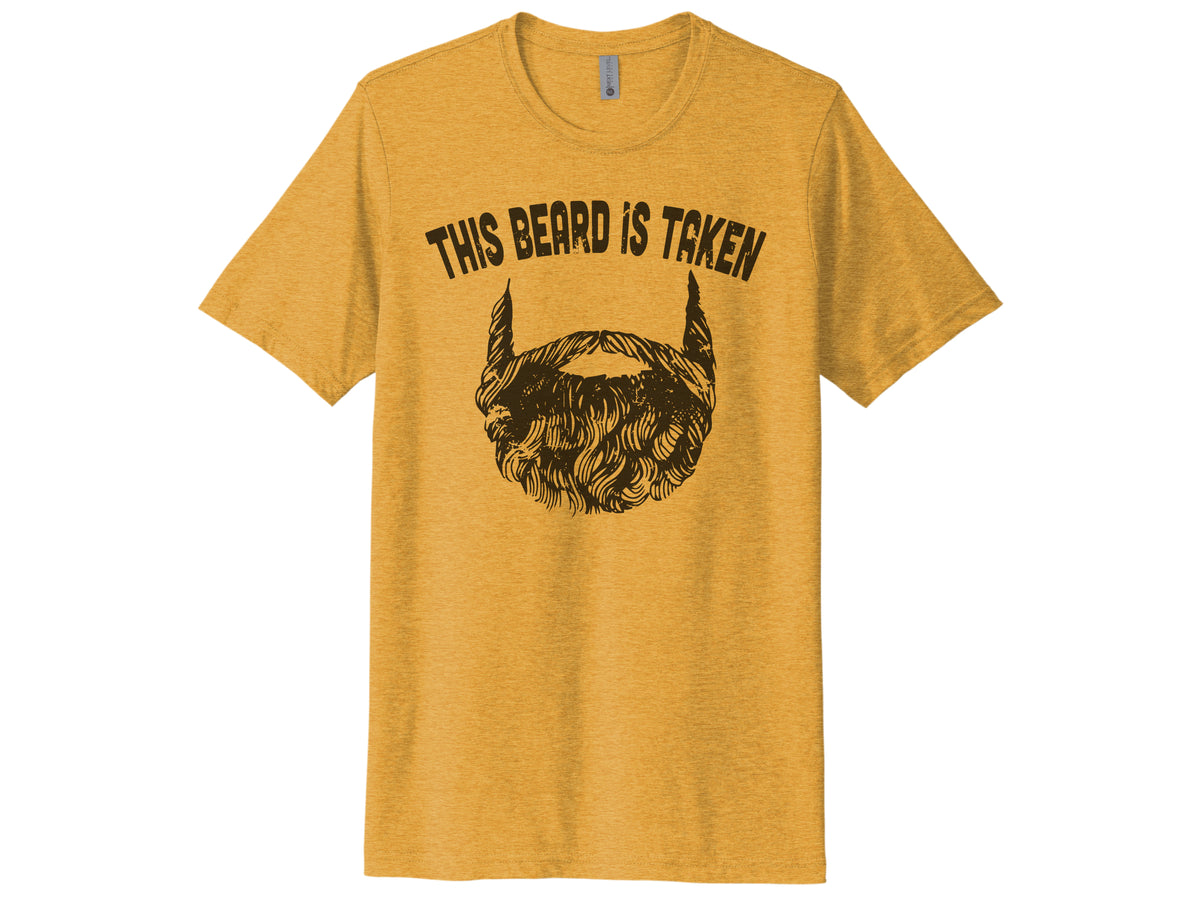 This Beard Is Taken Shirt