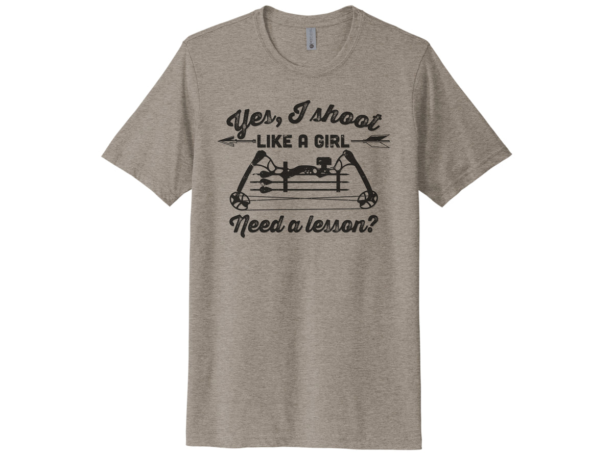 Yes I Shoot Like A Girl Shirt