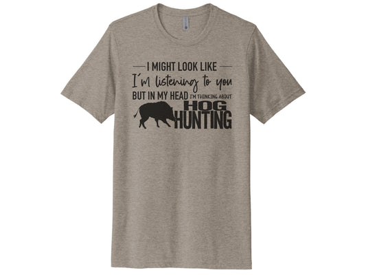 Thinking About Hog Hunting Unisex Adult Shirt