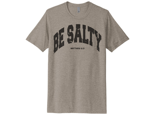 Be Salty Shirt