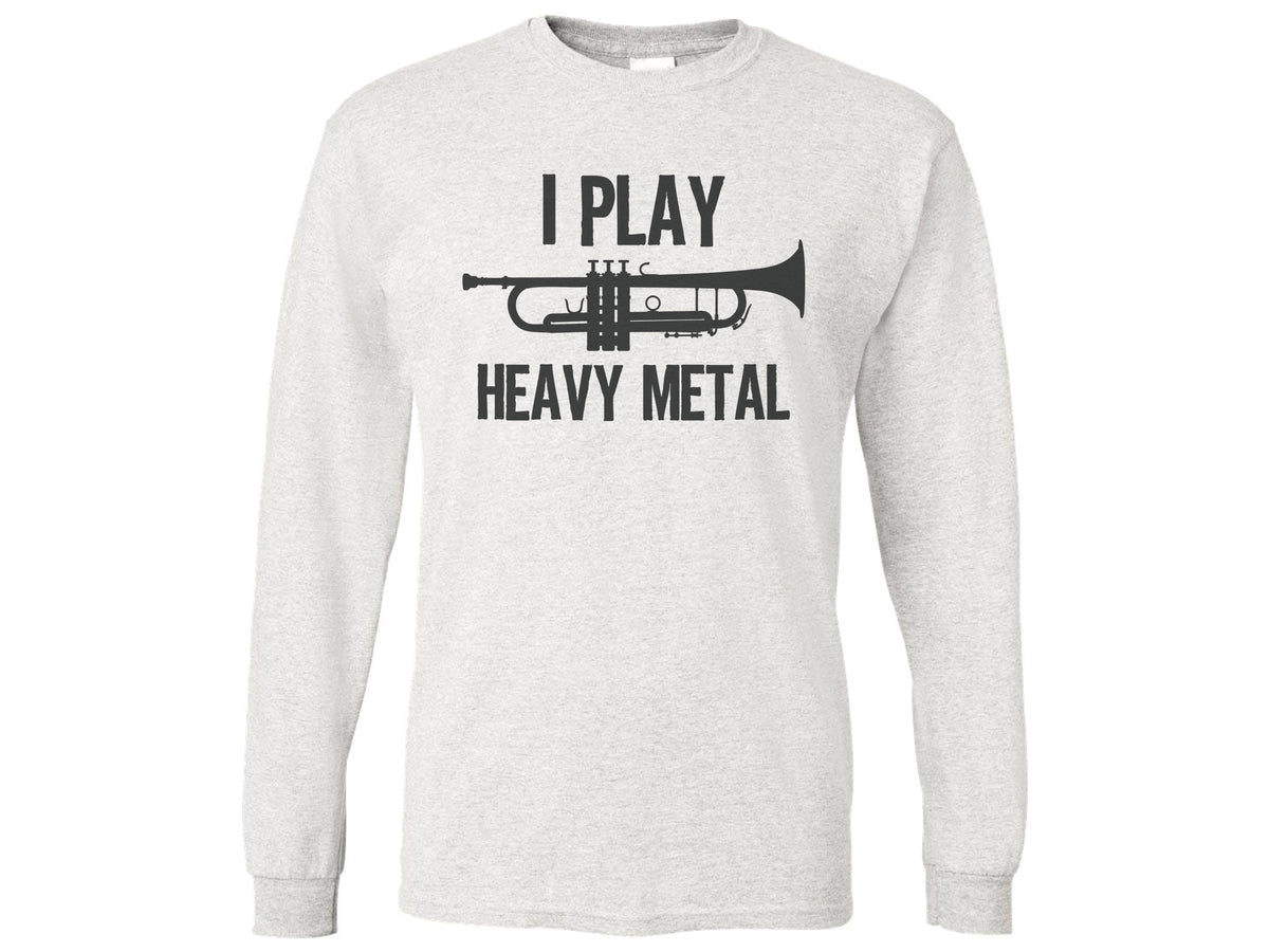 I Play Heavy Metal Trumpet Shirt