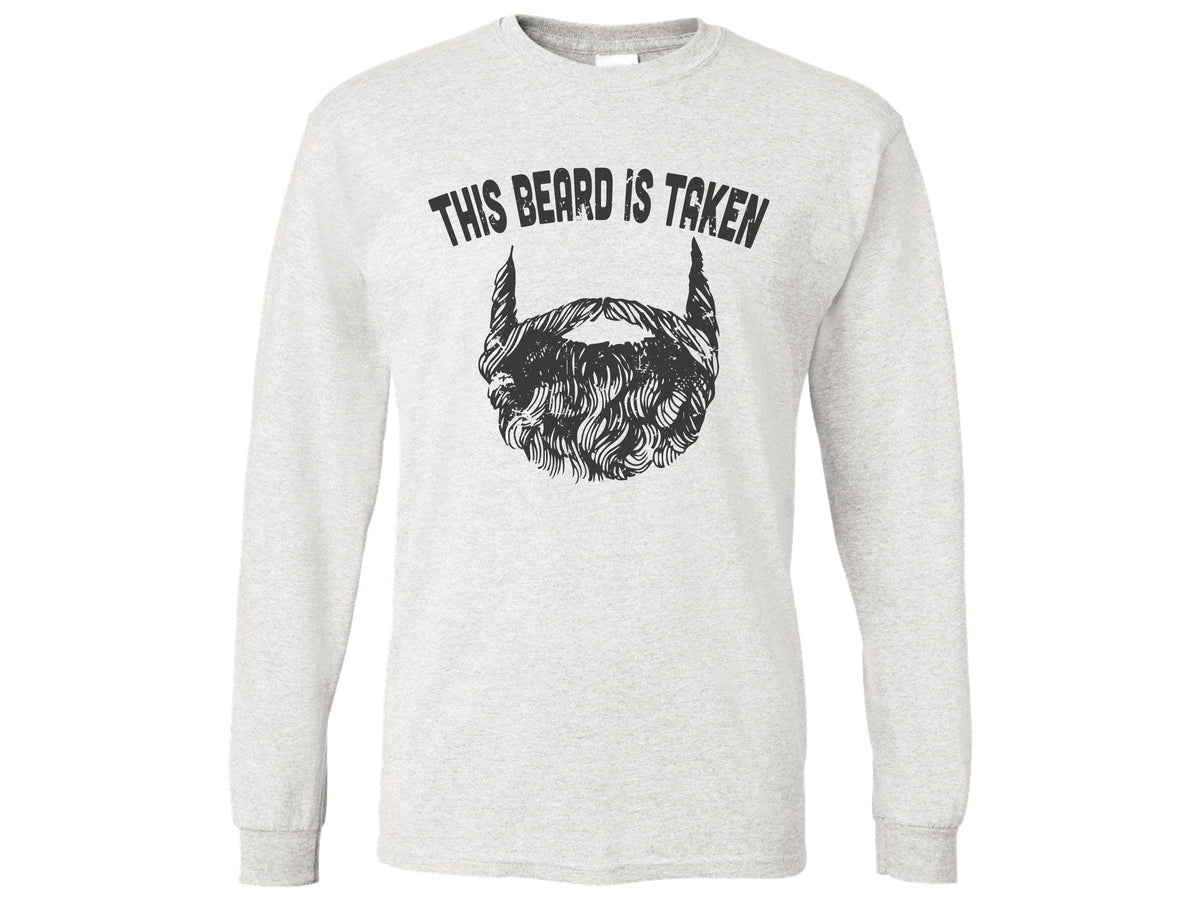 This Beard Is Taken Shirt