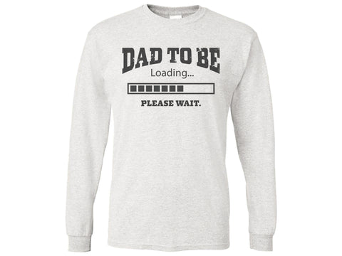 Dad To Be Please Wait Shirt