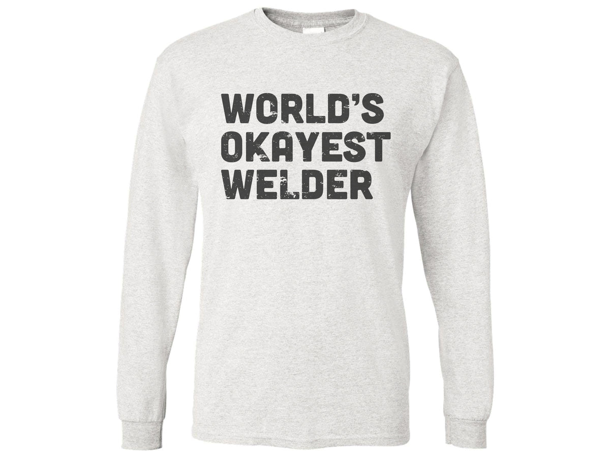 World's Okayest Welder Shirt