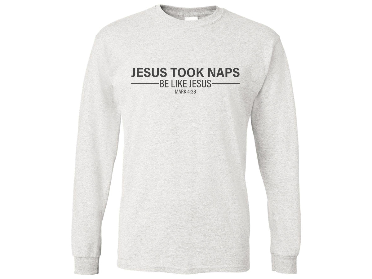 Jesus Took Naps Shirt