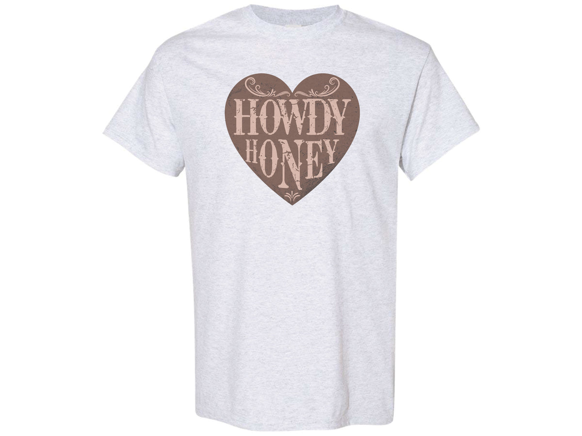 Howdy Honey Shirt