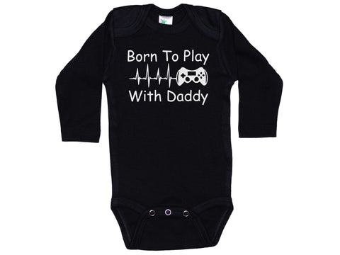 Born To Play Video Games With Daddy Onesie®