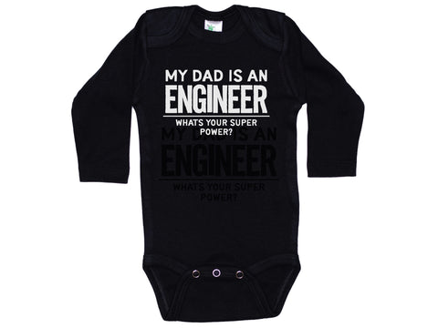 My Dad Is An Engineer What's Your Superpower Onesie®