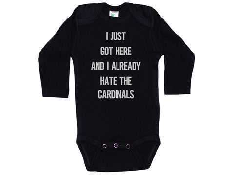 I Just Got Here And I Already Hate The Cardinals Onesie®