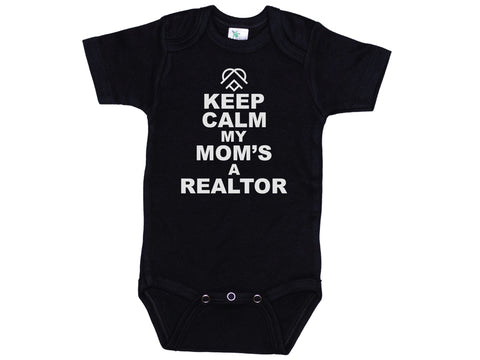 Keep Calm My Mom's A Realtor Onesie®