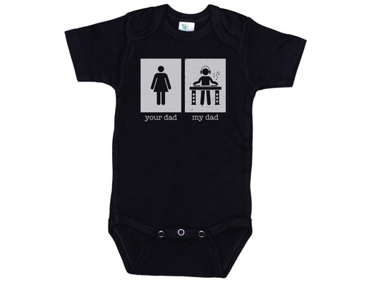 Your Dad My Dad DJ Onesie