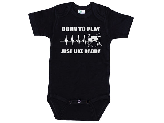 Born To Play Drums Just Like Daddy Onesie®