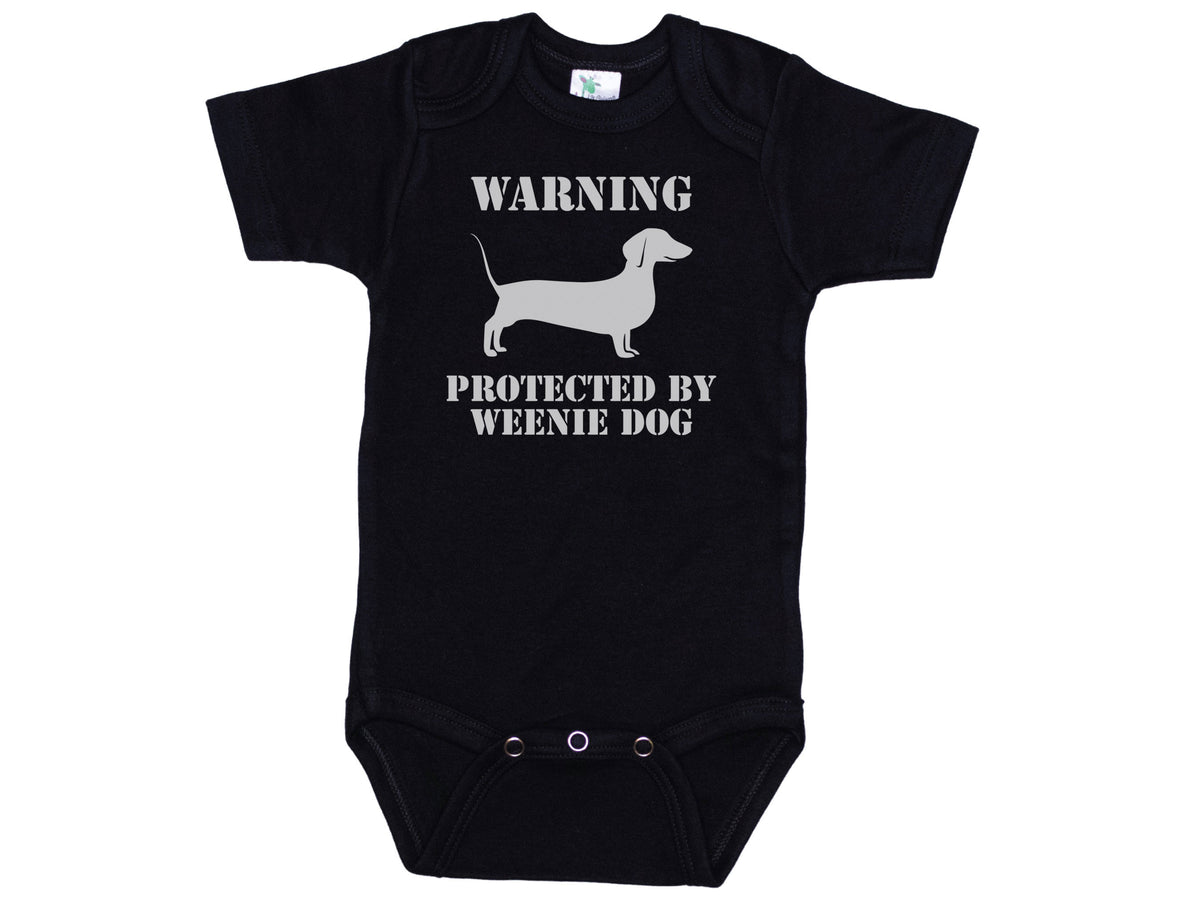 Warning Protected By A Weenie Dog Onesie®