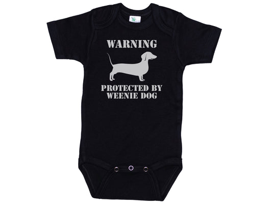 Warning Protected By A Weenie Dog Onesie®