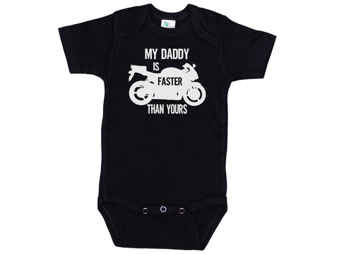 My Daddy Is Faster Than Yours Onesie