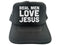 Real Men Love Jesus Hat