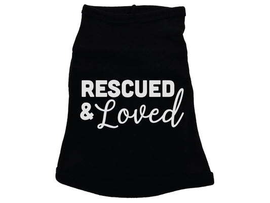 Rescued & Loved Dog Shirt