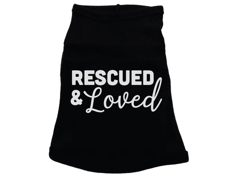 Rescued & Loved Dog Shirt