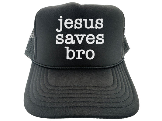 Jesus Saves Bro Hat