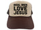 Real Men Love Jesus Hat