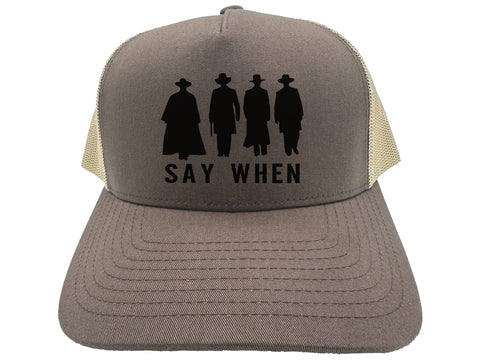 Say When Hat