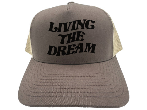 Living The Dream Hat