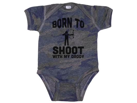 Born To Shoot Bows With My Daddy-Camo Onesie®