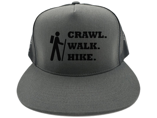 Crawl Walk Hike Hat
