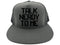 Talk Nerdy To Me Hat