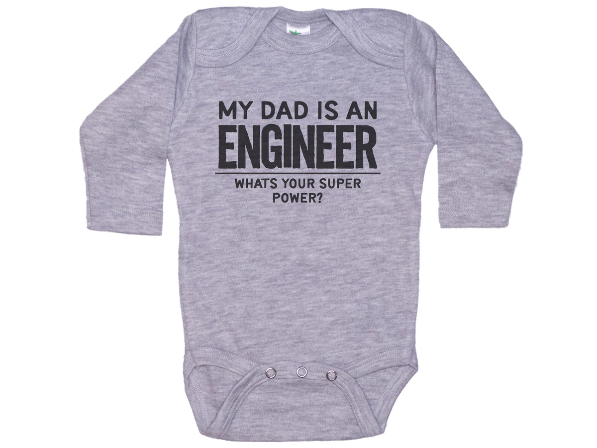 My Dad Is An Engineer What's Your Superpower Onesie®