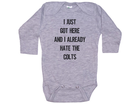 I Just Got Here And I Already Hate The Colts Onesie®