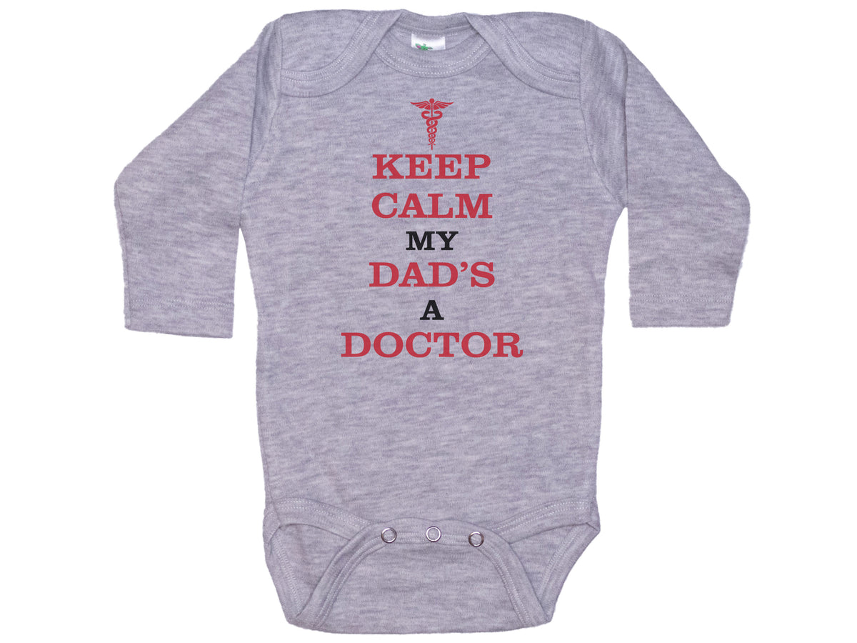 Keep Calm My Dad's A Doctor Onesie®