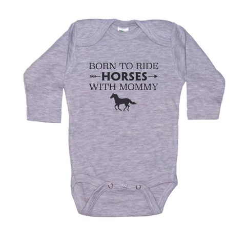 Born To Ride Horses With My Mommy Onesie®