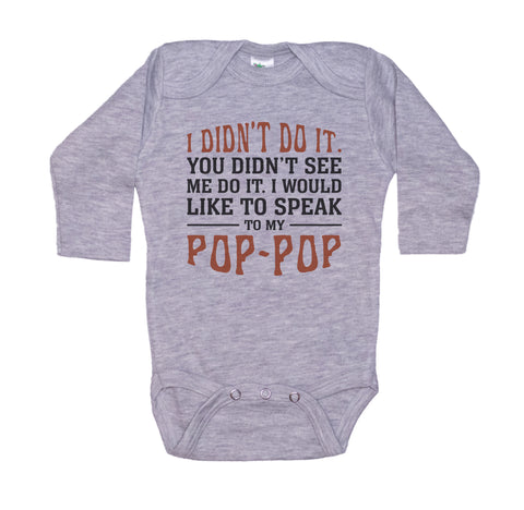 Speak To My Pop-Pop Baby Onesie