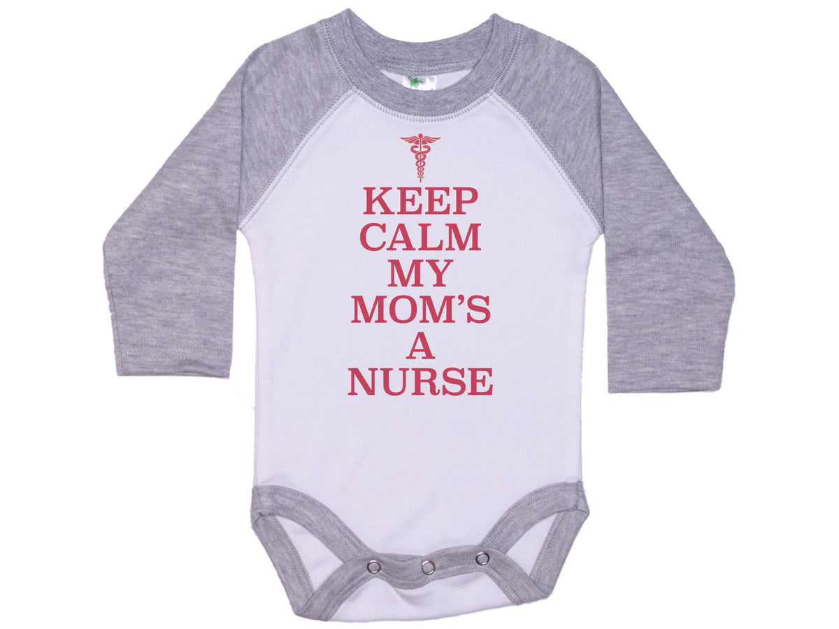 Keep Calm My Mom's A Nurse Onesie®