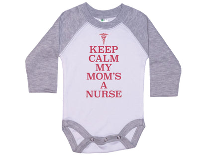Keep Calm My Mom's A Nurse Onesie®