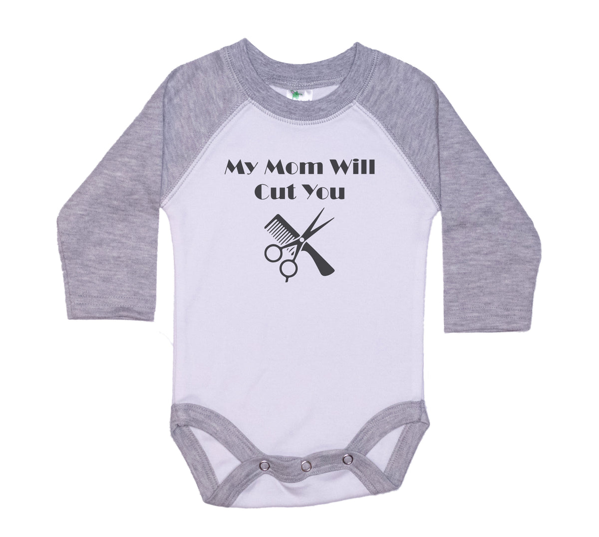 My Mom Will Cut You Onesie®