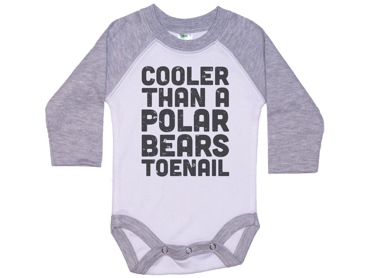 Cooler Than A Polar Bears Toenail Onesie®