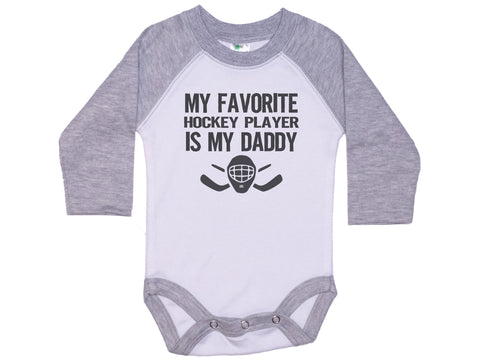My Favorite Hockey Player Is My Daddy Onesie