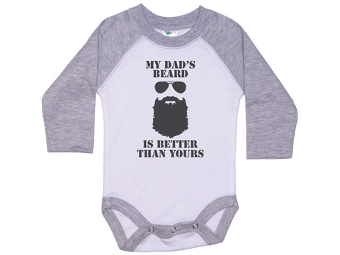 My Dad's Beard Is Better Than Yours Onesie®