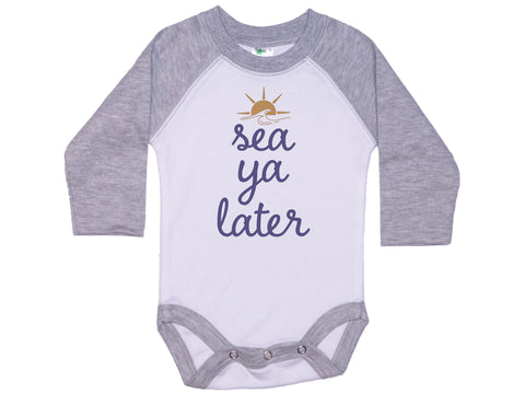Sea Ya Later Onesie®