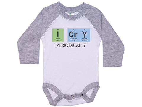 I Cry Periodically Onesie®