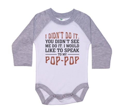 Speak To My Pop-Pop Baby Onesie