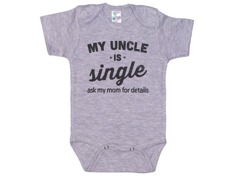 My Uncle Is Single Onesie®