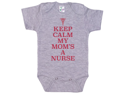 Keep Calm My Mom's A Nurse Onesie®