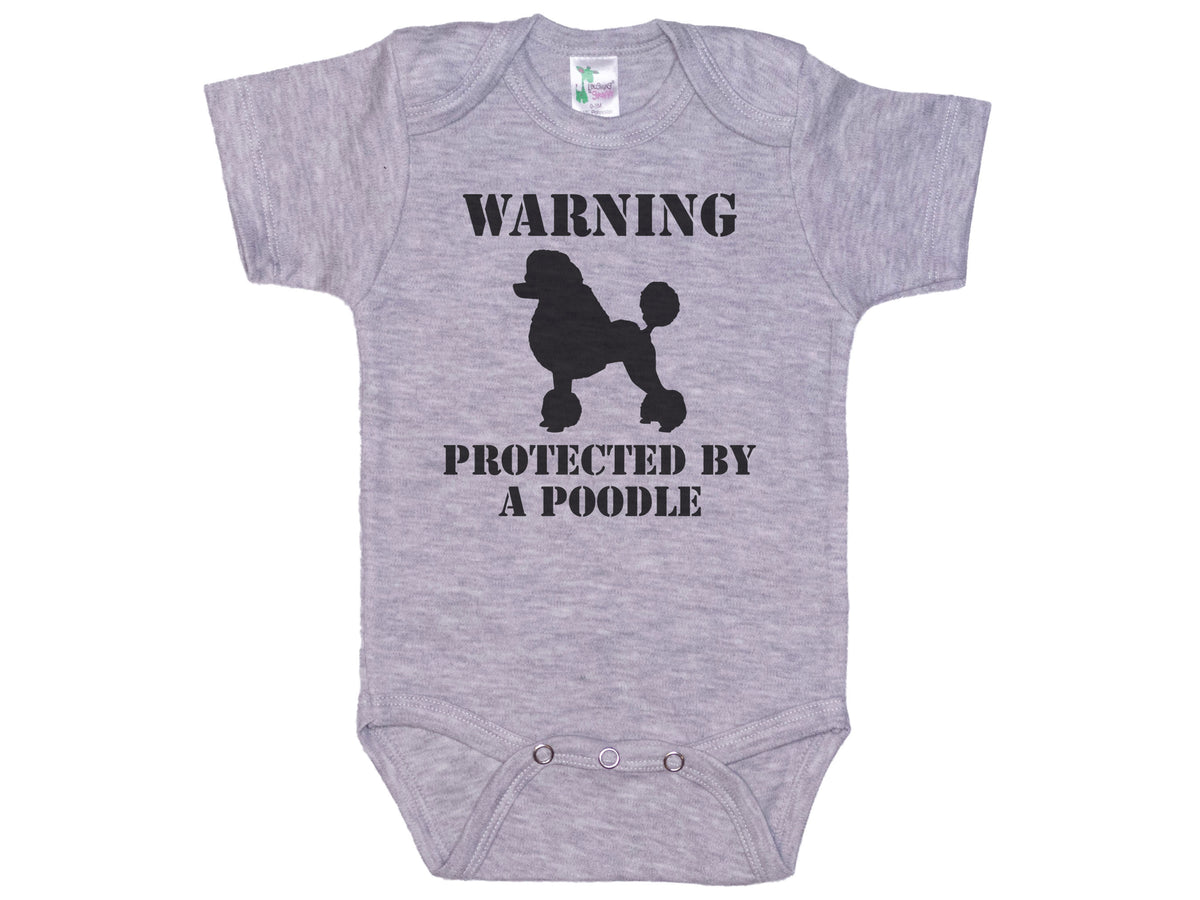 Warning Protected By A Poodle Onesie®