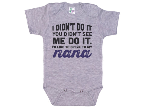 Speak To My Nana Onesie®
