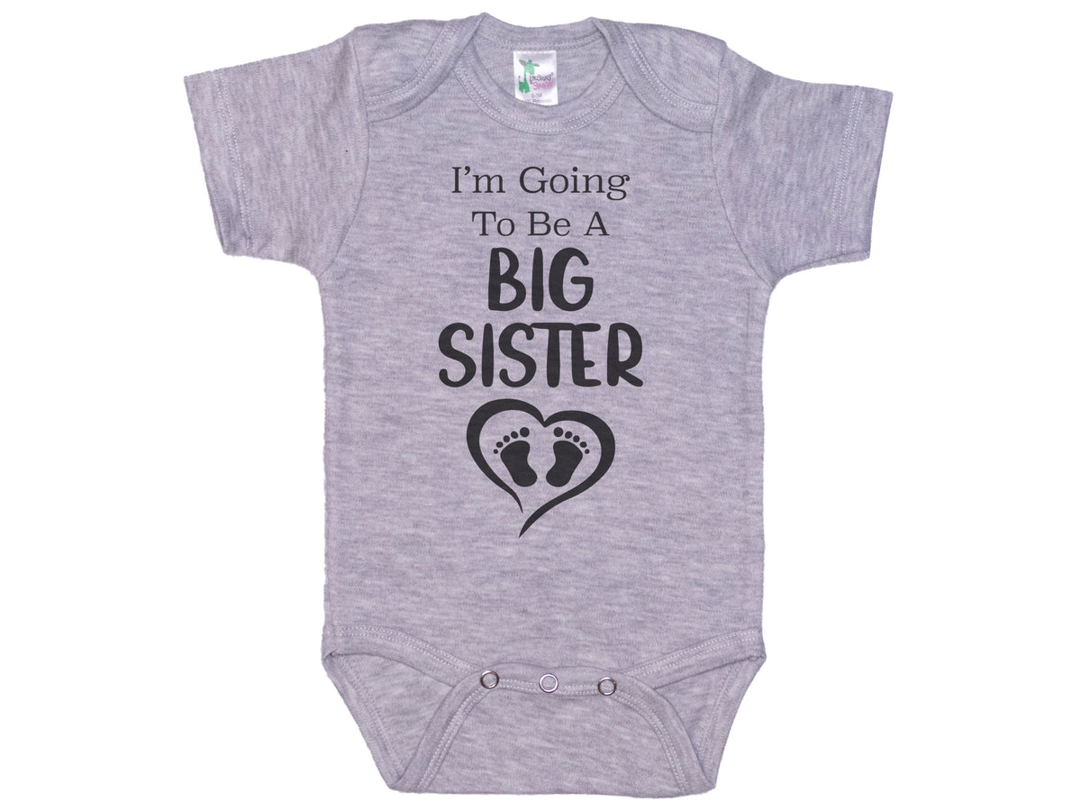 I'm Going To Be A Big Sister Onesie®